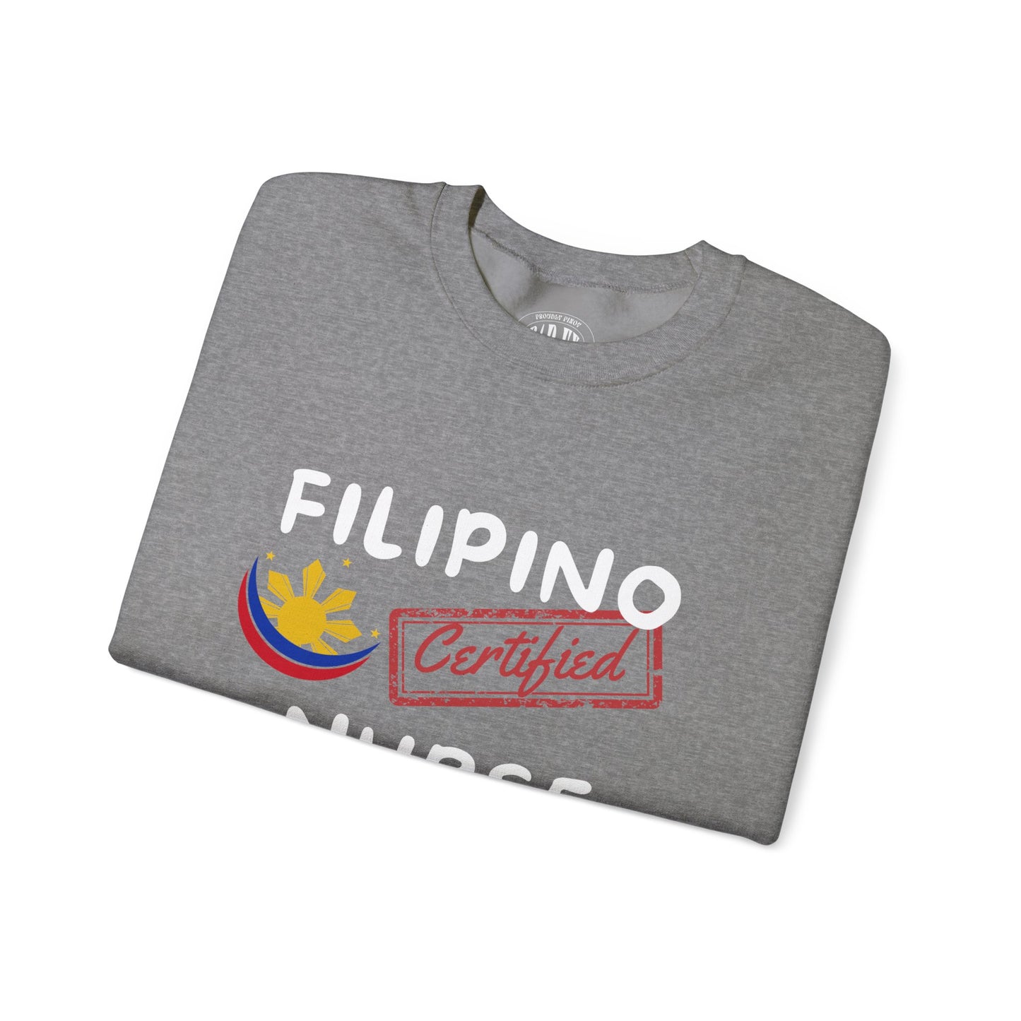 Certified Filipino Nurse & Tsismosa Sweatshirt