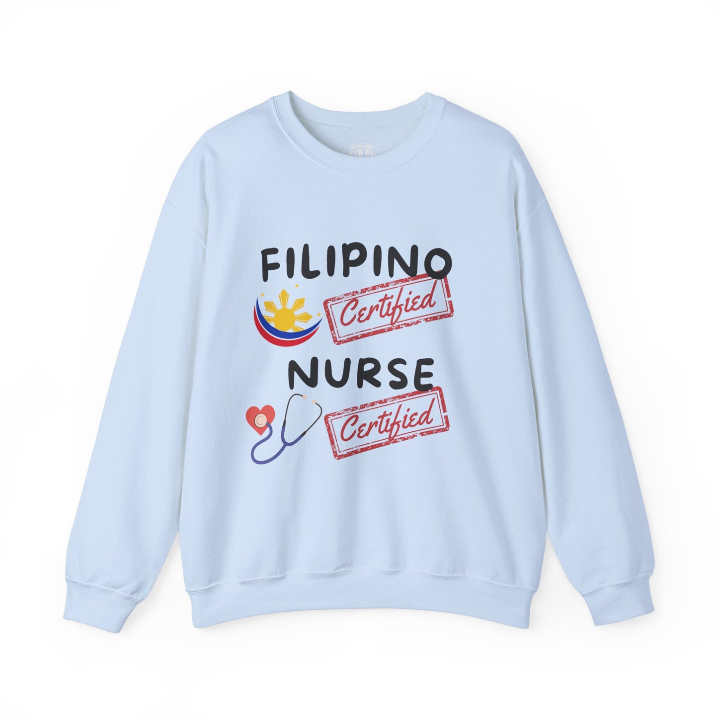 Certified Filipino Nurse & Tsismosa Sweatshirt