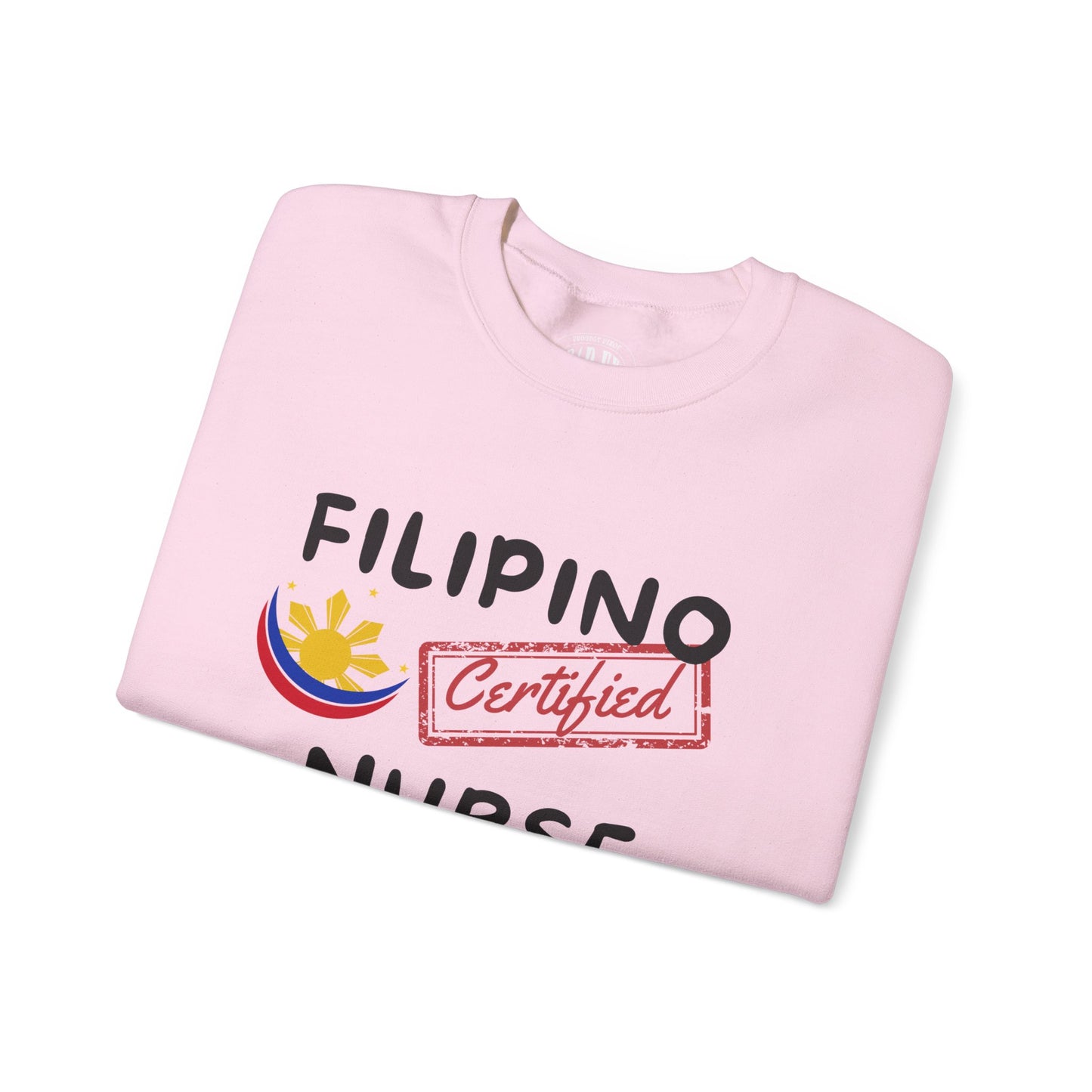 Certified Filipino Nurse & Tsismosa Sweatshirt