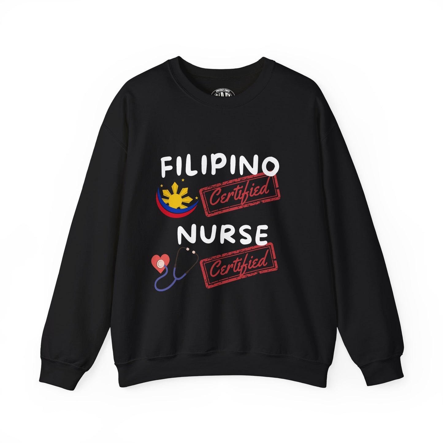 Certified Filipino Nurse & Tsismosa Sweatshirt